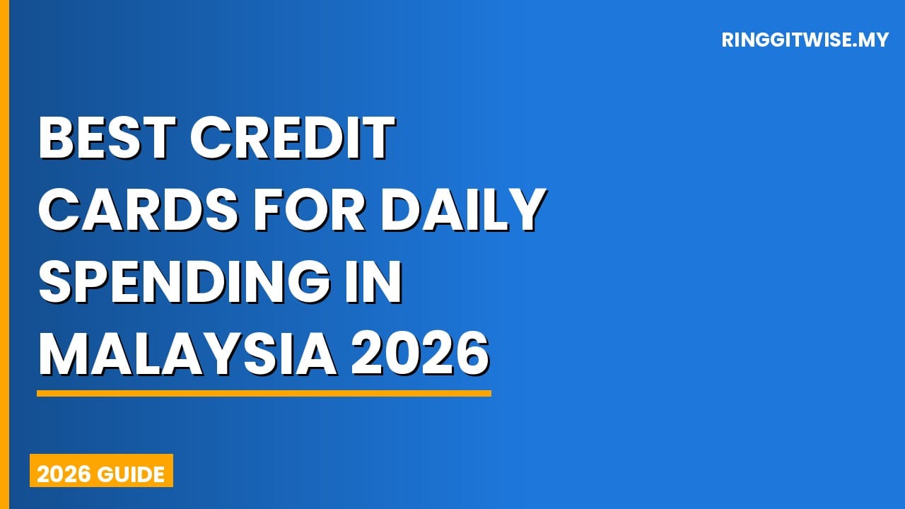 Best credit cards for daily spending in Malaysia 2026 laid on a wooden desk with Malaysian ringgit notes