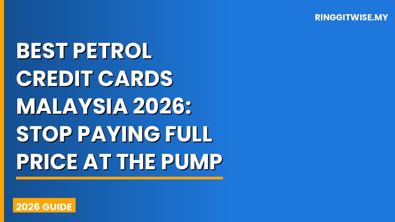 Best petrol credit cards Malaysia 2026 comparison showing Petronas Maybank, CIMB PETRONAS and RHB Shell Visa cards